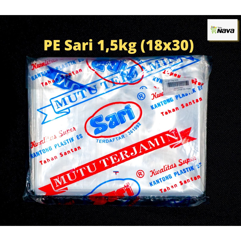 Kantong Plastik Elastis Lentur PE Merk Sari 18x30 cm 1,5 kg