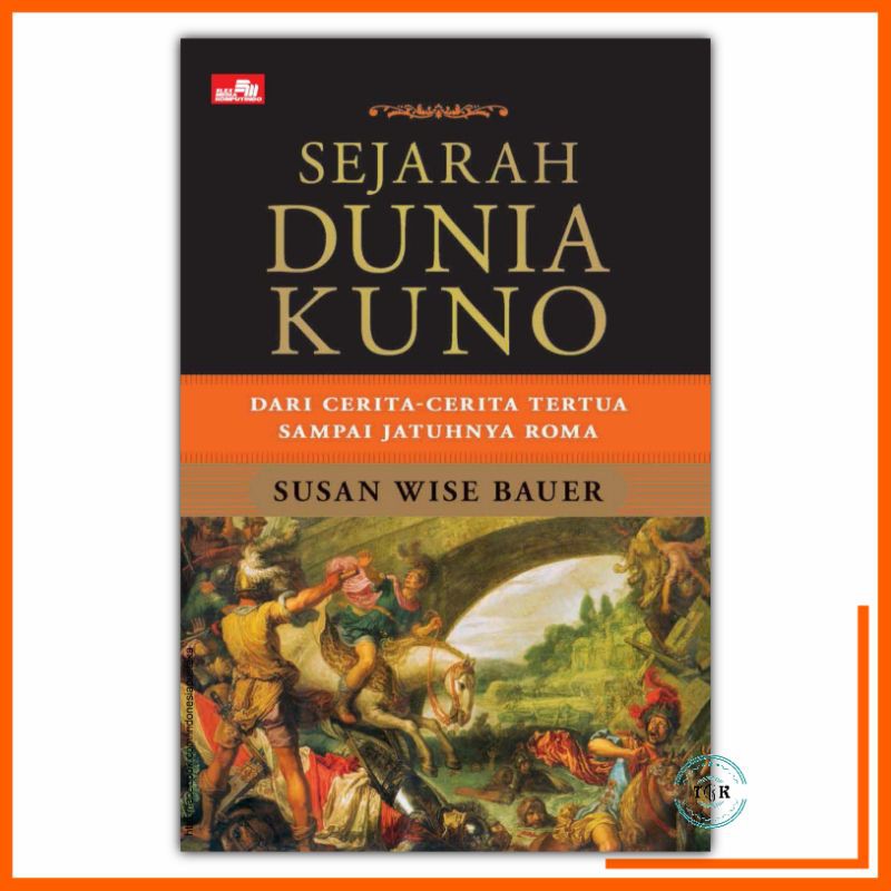 SEJARAH DUNIA KUNO SUSAN WISE BAUER