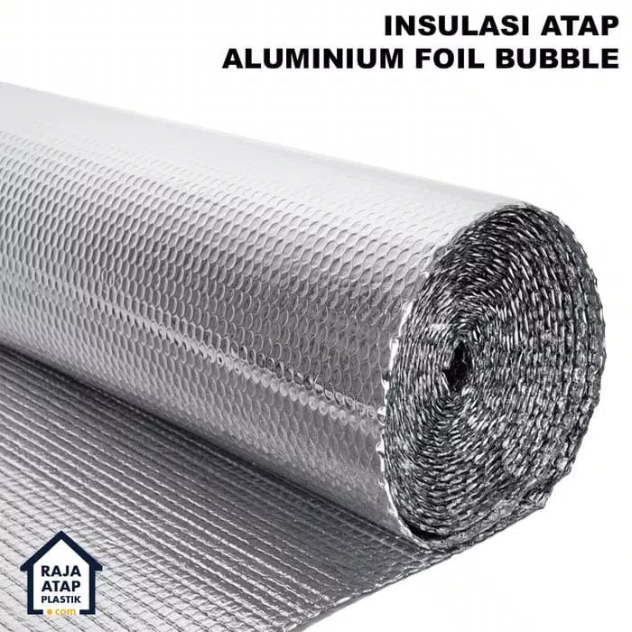 Insulasi Atap Peredam Panas | Aluminium Foil Bubble