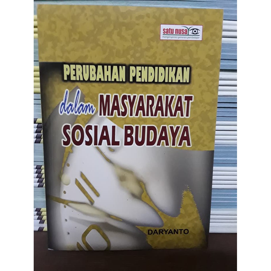 PERUBAHAN PENDIDIKAN DALAM MASYARAKAT SOSIAL BUDAYA