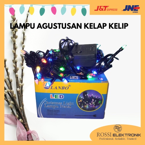 LAMPU KELAP KELIP LAMPU HIAS LAMPU AGUSTUSAN