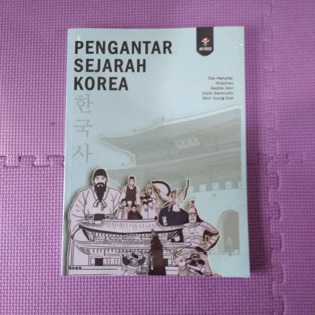 Buku Pengantar Sejarah Korea - Sejarah Korea Asia Timur.