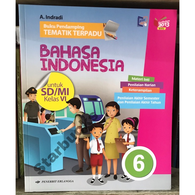 

[ORIGINAL] BUKU PENDAMPING TEMATIK TERPADU BAHASA INDONESIA SD KELAS 6
