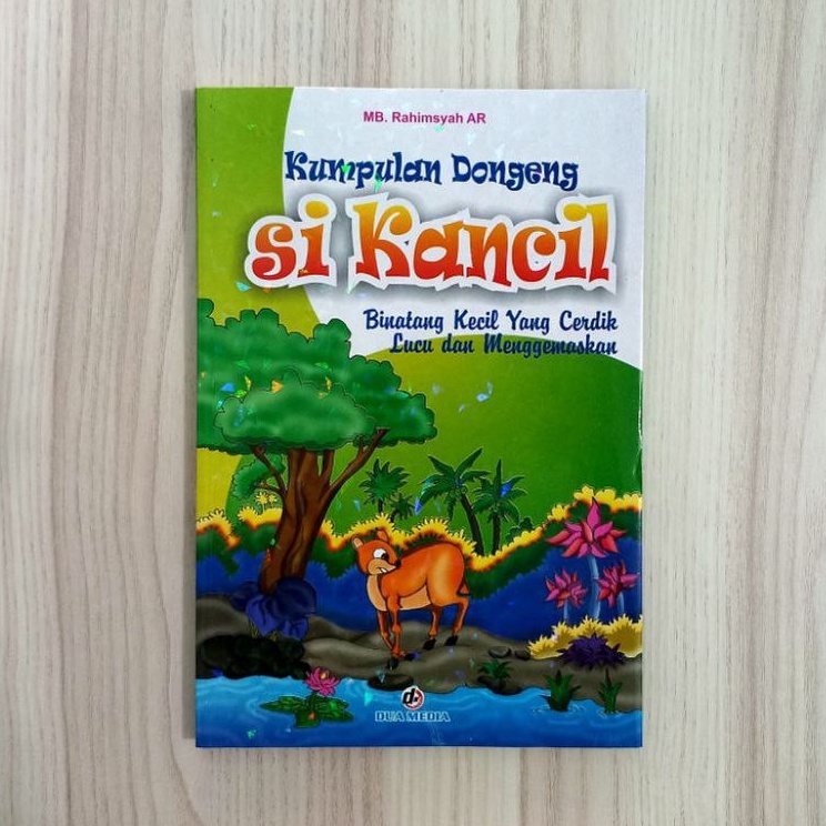 Buku cerita anak anak Buku cerita bergambar Buku cerita kancil