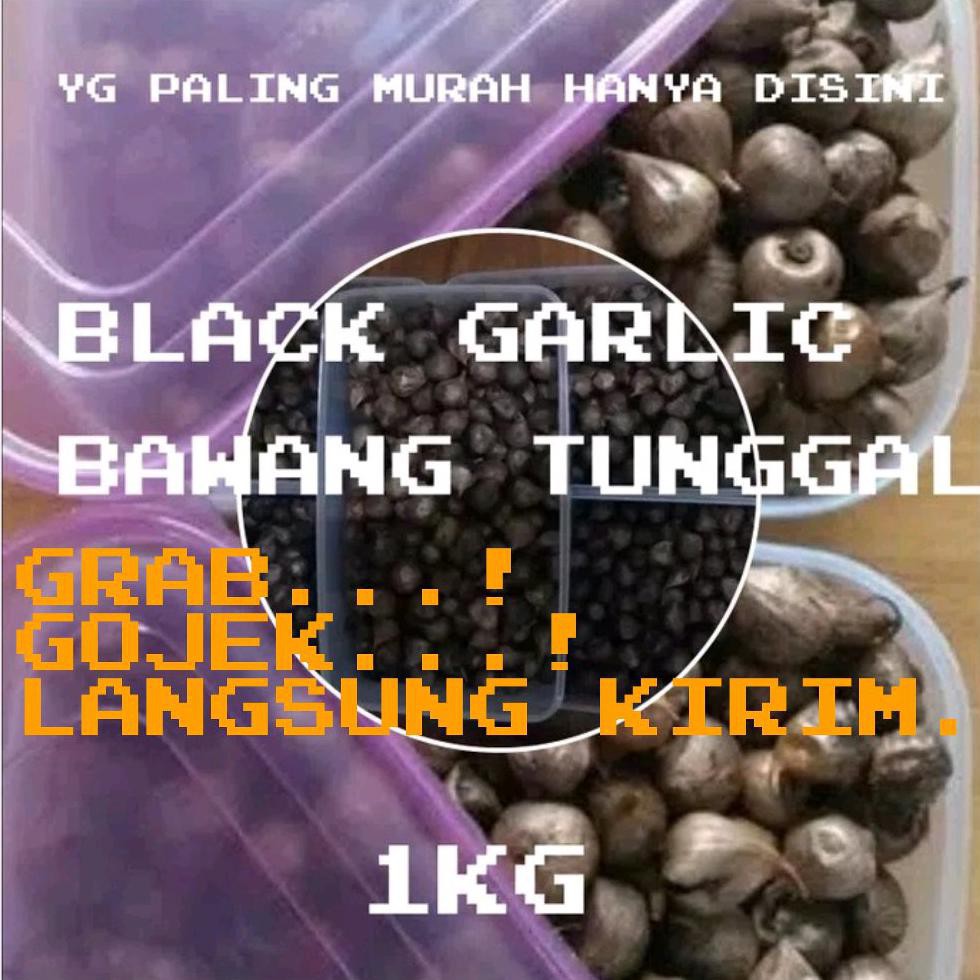 

Hot Sale!! Bawang Putih Hitam Tunggal-Siung Lanang Jantan-Black Garlic 1Kg