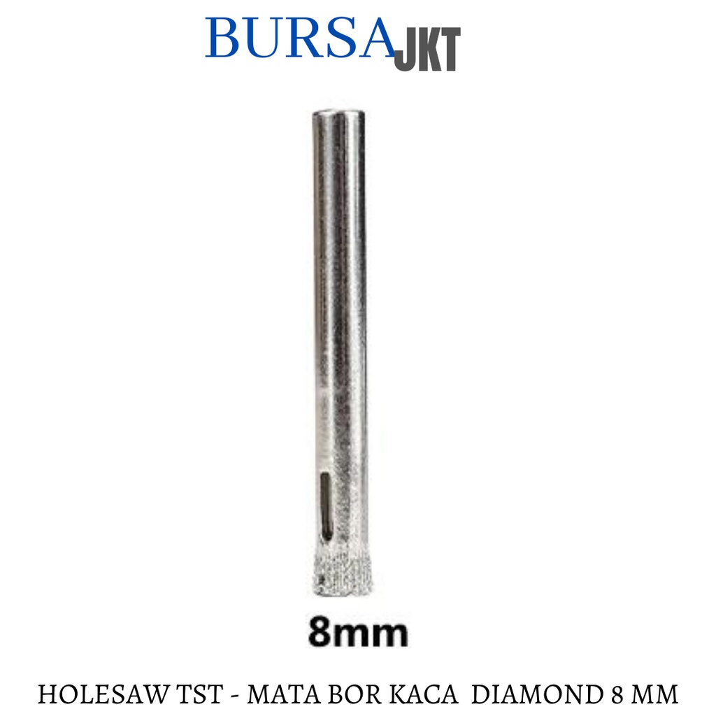 8 MM MATA BOR KACA KERAMIK MARMER DIAMOND MARMER HOLESAW