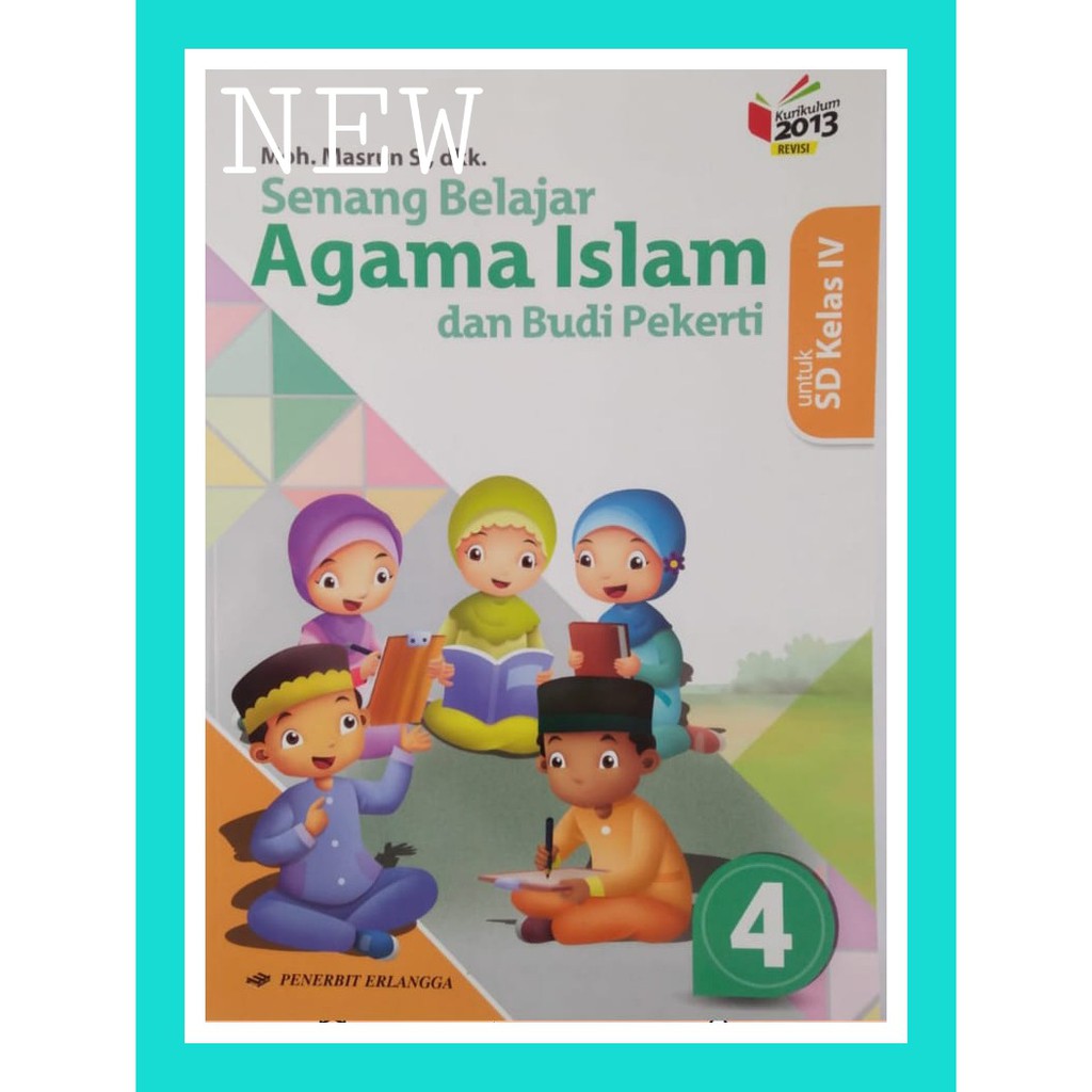 Agama Islam Dan Budi Pekerti Kelas 4 Sd Mi Erlangga Kurikulum 2013 Shopee Indonesia