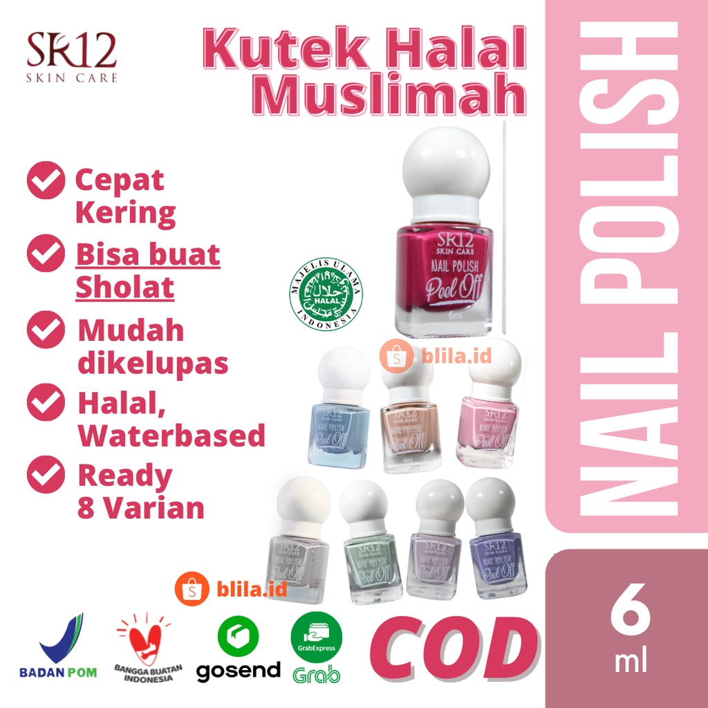 KUTEK HALAL MUSLIMAH SR12 Nail Polish Peel Off Maroon Pink Nude Turquoise Lavender Lilac Sky Blue Grey Halal Waterbased Cepat Kering Tidak Lengket BPOM