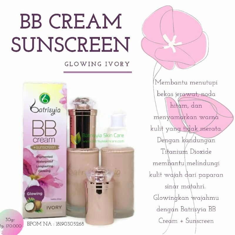 BB cream Sunscreen glowing Batrisyia Herbal Tabir Surya bpom Batrisya