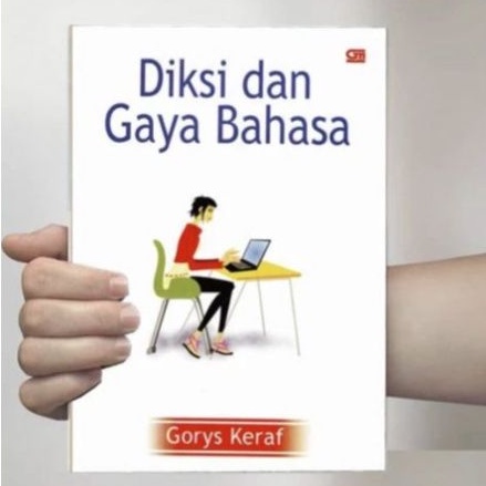 Diksi dan Gaya Bahasa Gorys Keraf