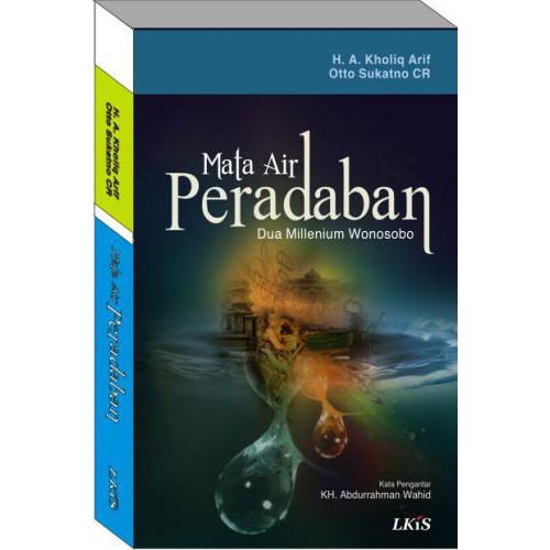 

MATA AIR PERADABAN ; Dua Milenium Wonosobo