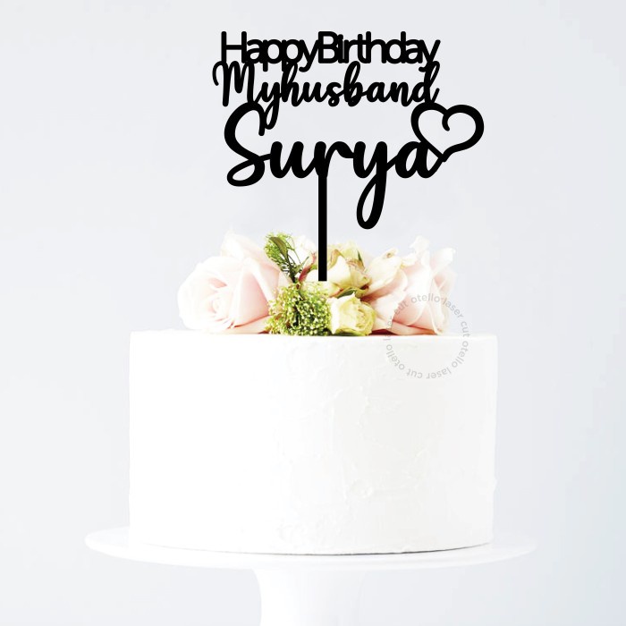 Cake Topper Custom Husband Happy Birthday Custom Nama Hiasan Kue Ultah