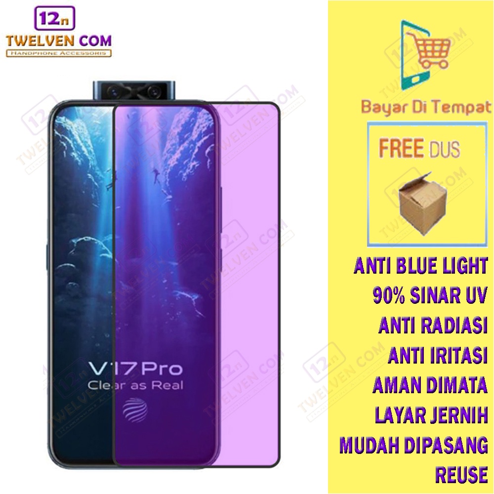 [FLASH SALE] ANTI BLUE LIGHT TEMPERED GLASS Vivo V17 Pro