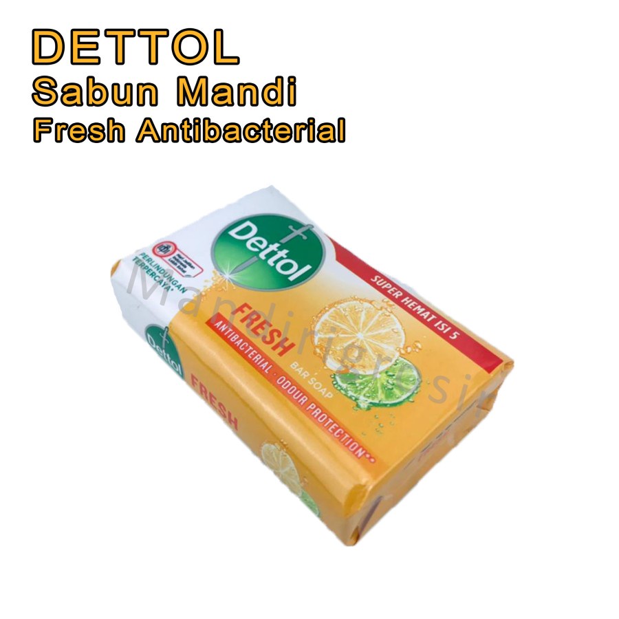 Sabun Mandi Batang * Dettol Bar Soap * Fresh * 100g