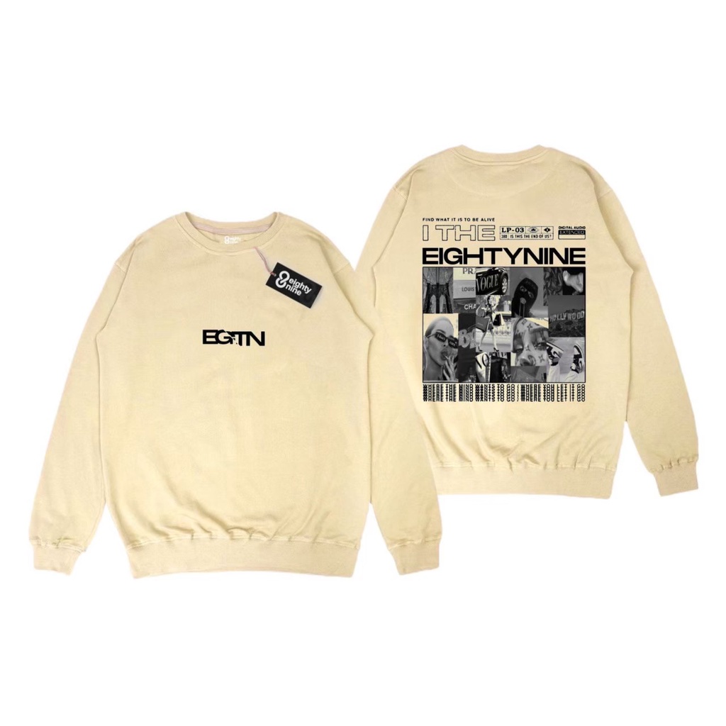 CREWNECK CREAM PRIA DAN WANITA EIGHTYNINE ORIGINAL PRODUK SWEATSHIRT TERLARIS NSA MONEY TALK WEEKS