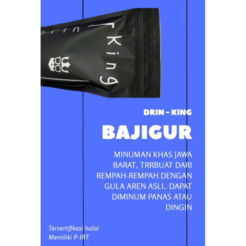 

Bajigur Premium Drin-King