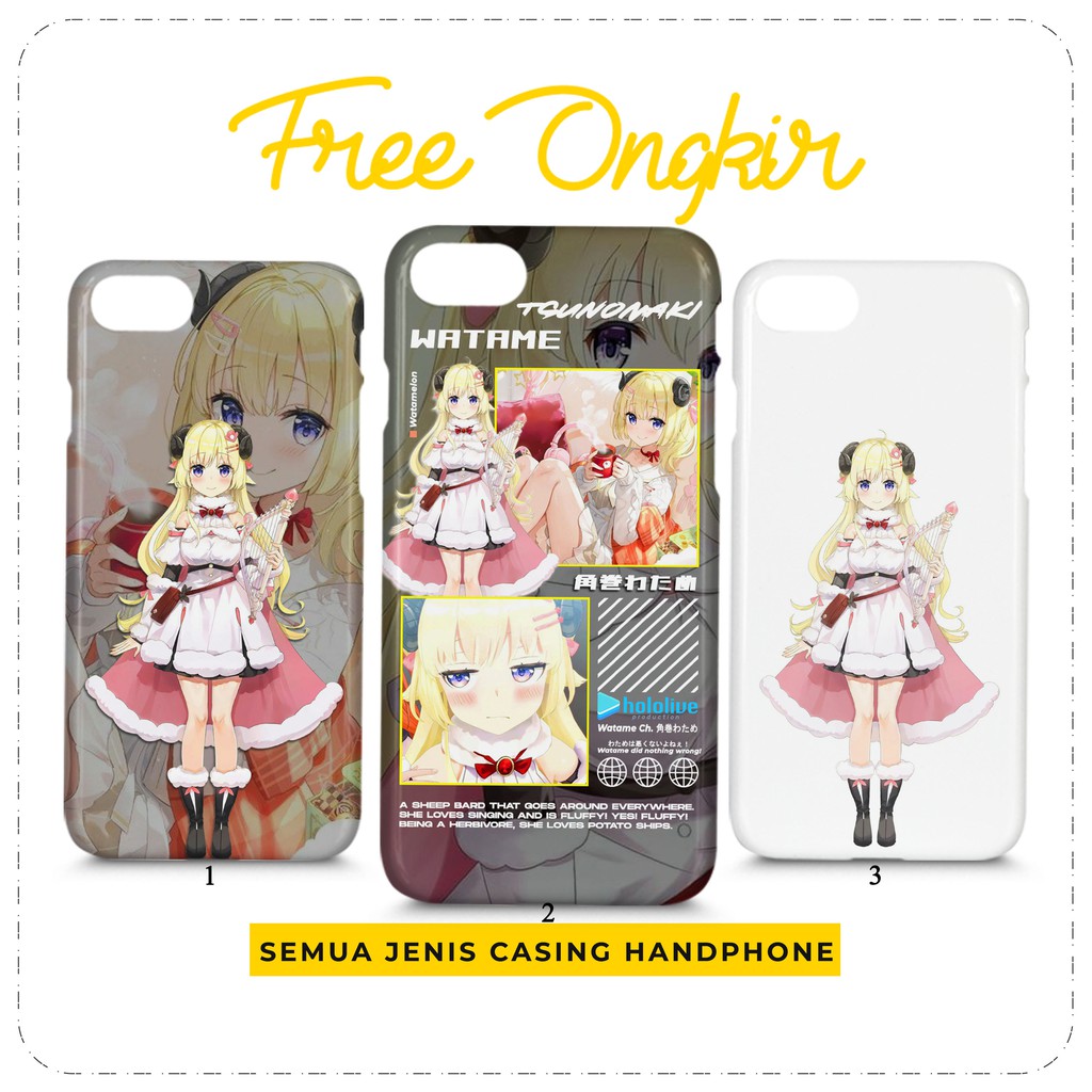 Case Hololive Tsunomaki Watame Casing Custom HP All Type