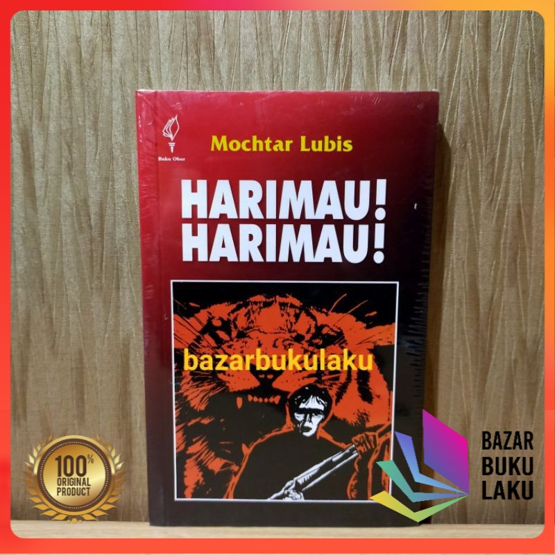 BUKU ORI - Harimau-Harimau - MOCHTAR LUBIS