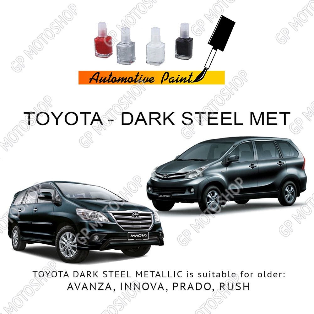 TOYOTA DARK STEEL MICA CAT OLES PENGHILANG BARET MOBIL LECET GORESAN AVANZA INNOVA LAND CRUISER