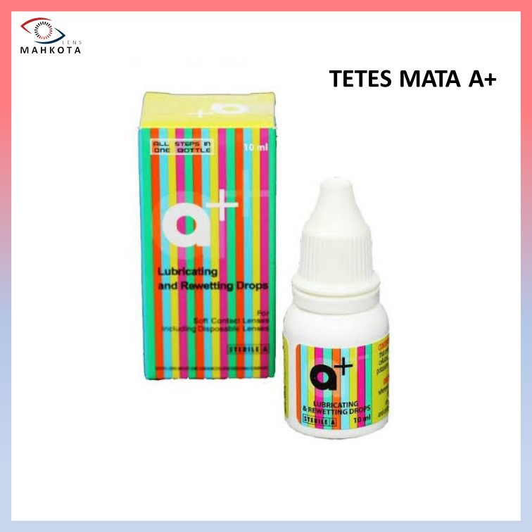 OBAT TETES MATA SOFTLENS A+ 10 ML / A+ LENS DROP 10ML