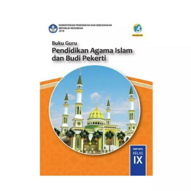 Buku guru pendidikan agama Islam dan Budi pekerti k13 dikbud kelas 9