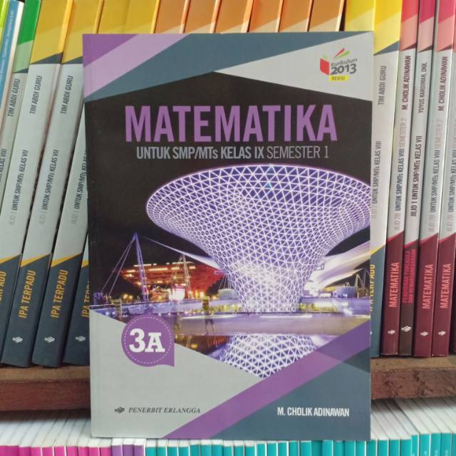 Buku Matematika 3a Kelas 3 Ix Smp Mts K13n Erlangga Shopee Indonesia