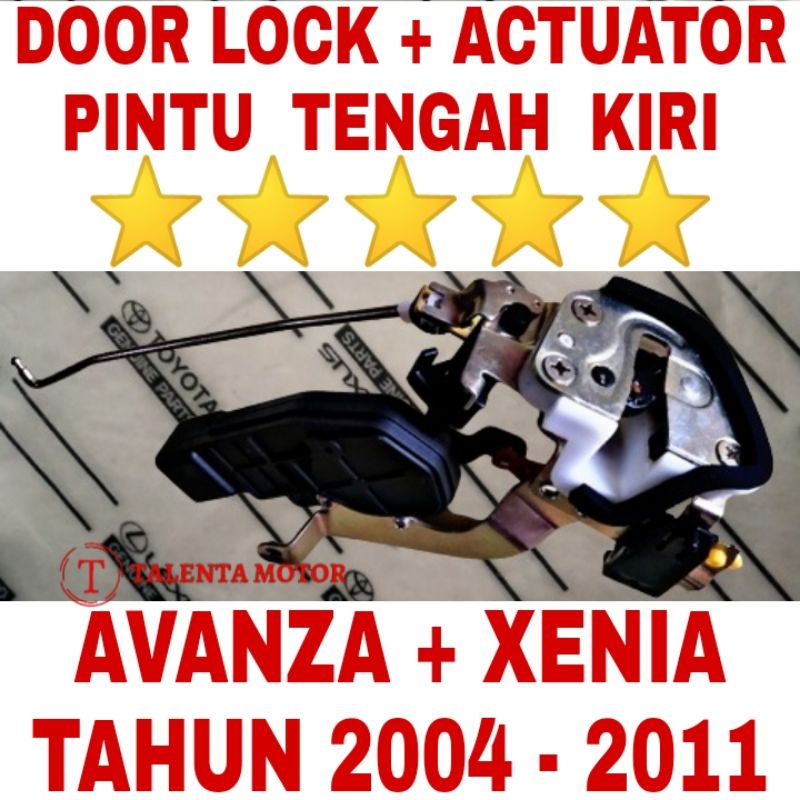 DOOR LOCK + MOTOR ACTUATOR  PINTU TENGAH / BELAKANG KIRI AVANZA LAMA  - XENIA TAHUN 2004 2005 2006 2