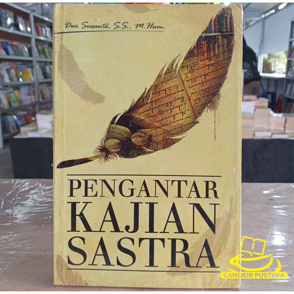 PENGANTAR KAJIAN SASTRA