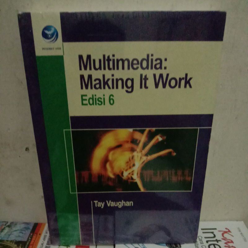 

BUKU MULTIMEDIA MAKING IT WORK EDISI 6 TAY VAUGHAN