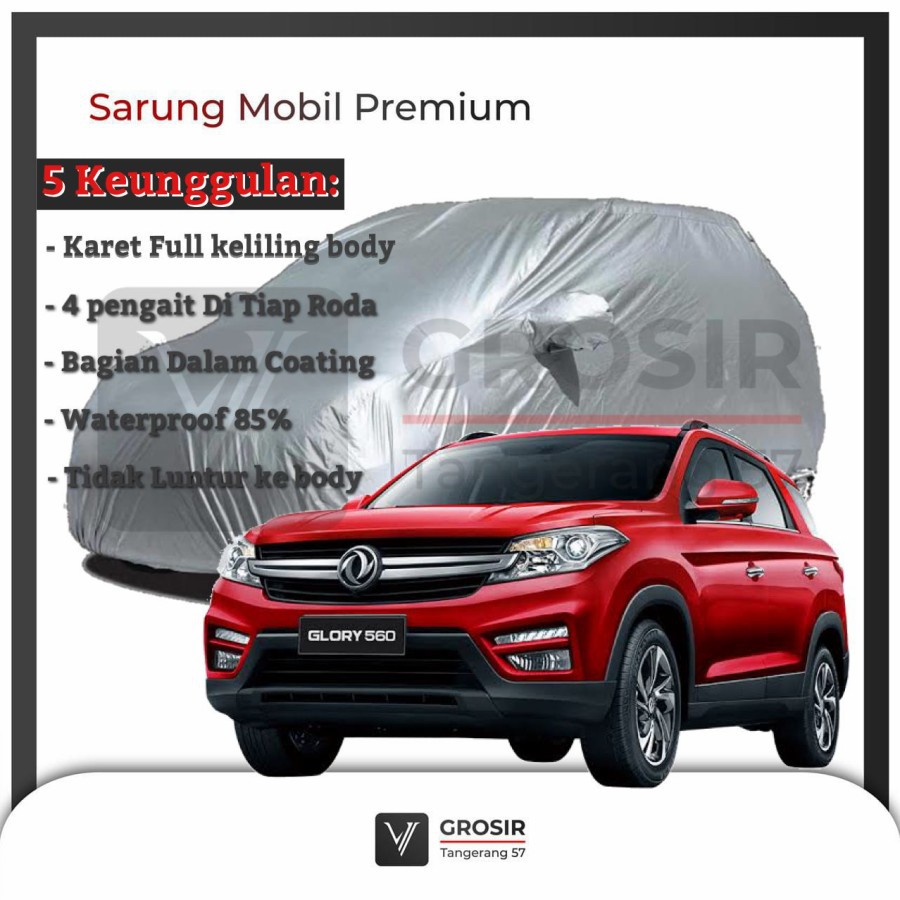 BODY COVER MOBIL DFSK GLORY 560 - PENUTUP MOBIL DFSK GLORY 560