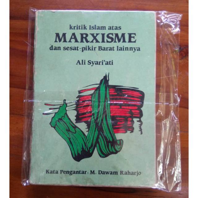 Kritik Islam atas Marxisme dan sesat pikir barat lainya , Ali Syariati