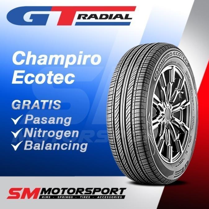 Gt Radial Champiro Ecotec 205 65 R16 16 Ban Mobil