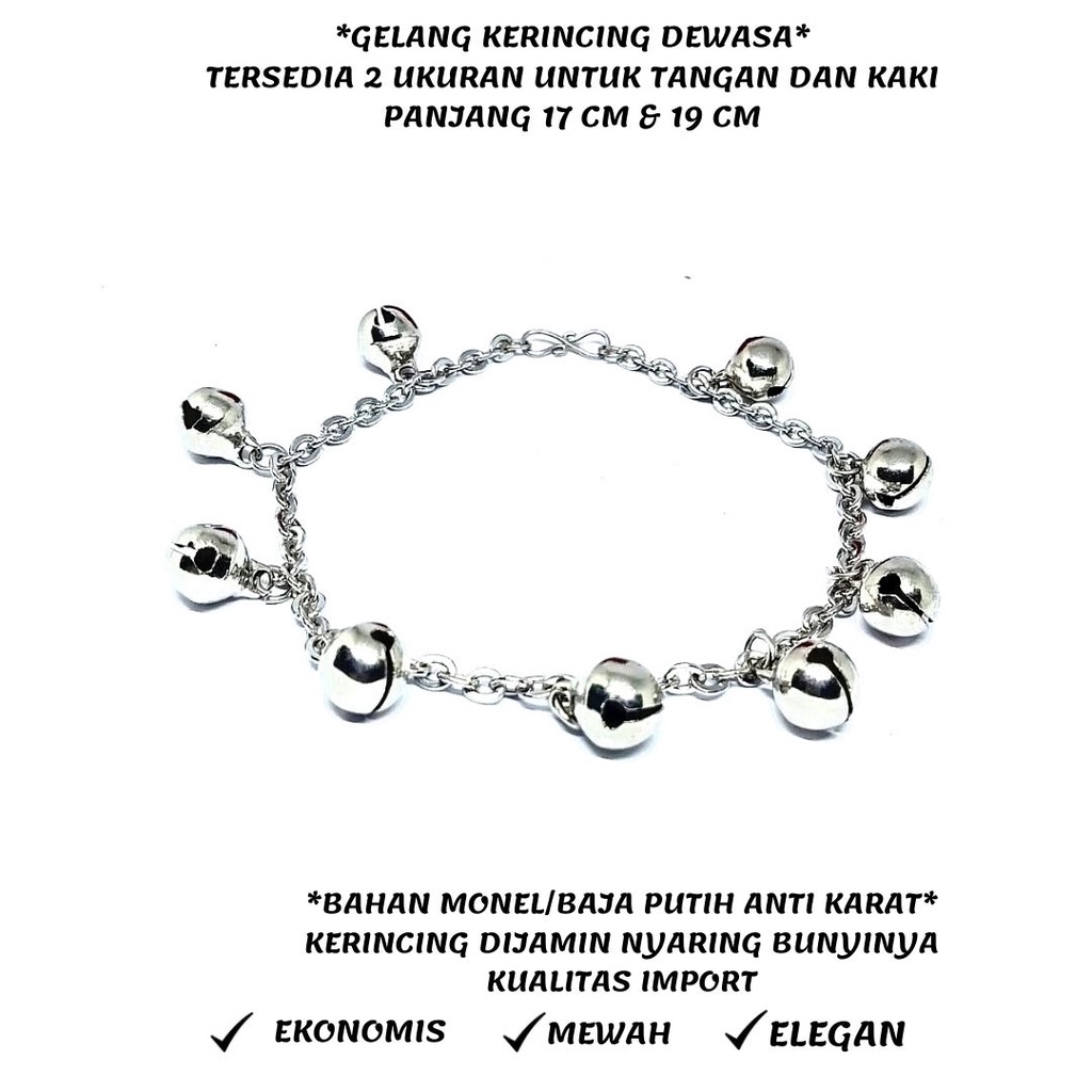 GELANG TANGAN KERINCING DEWASA,GELANG KAKI KERINCING DEWASA,BAHAN BAJA PUTIH ANTI KARAT,GELANG TANGAN PANJANG 17 CM,GELANG KAKI PANJANG 26 CM,COCOK UNTUK ORANG GEMUK