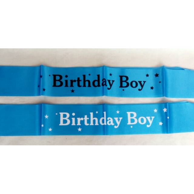 Selempang / sash ulang tahun / birthday boy / ultah laki laki