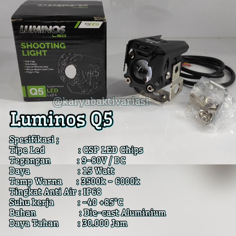 NINE LUMINOS LED Q5