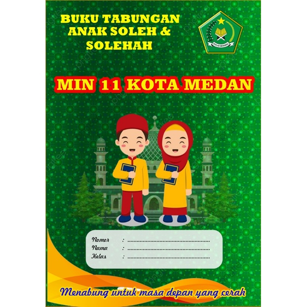 

BUKU TABUNGAN MIN 11 KOTA MEDAN
