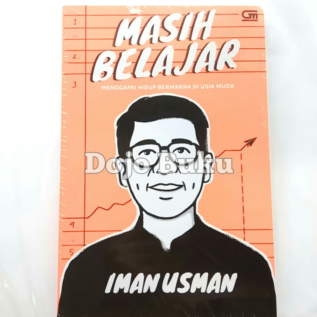 Masih Belajar: Iman Usman dan Kisah Hidupnya by Iman Usman