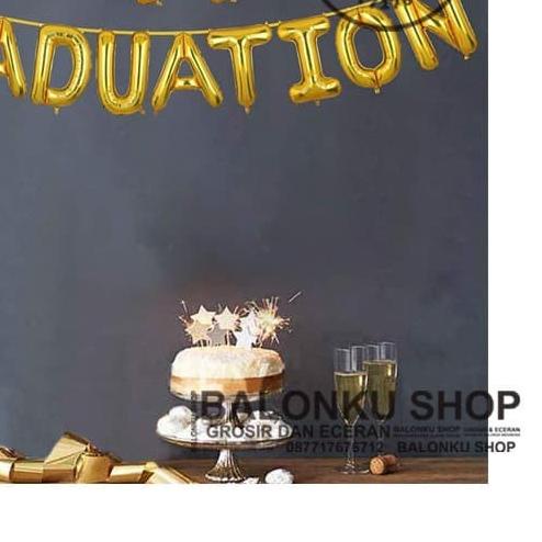 Balon Foil Happy Graduation / Balon Graduation Set / Balon Set Wisuda