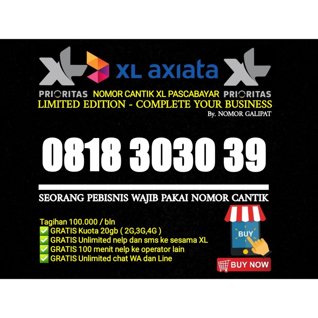 NOMOR CANTIK XL-AXIATA 10 DIGIT PRIORITAS PASCABAYAR 0818 3030 39
