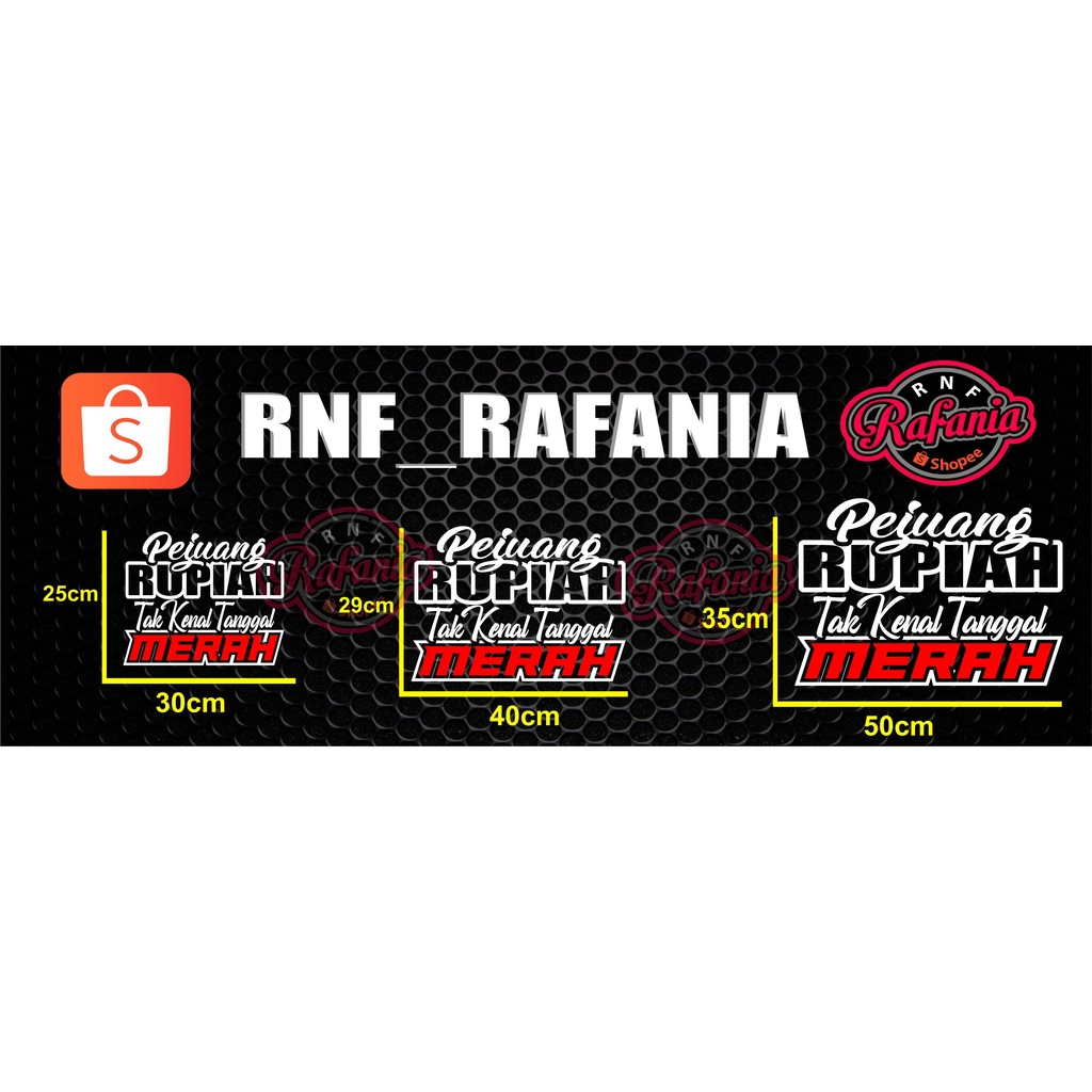 STIKER KATA KATA KACA PINTU MOBIL TRUK PICK UP GRANMAX L300 PEJUANG RUPIAH TAK MENGENAL TANGGAL MERAH