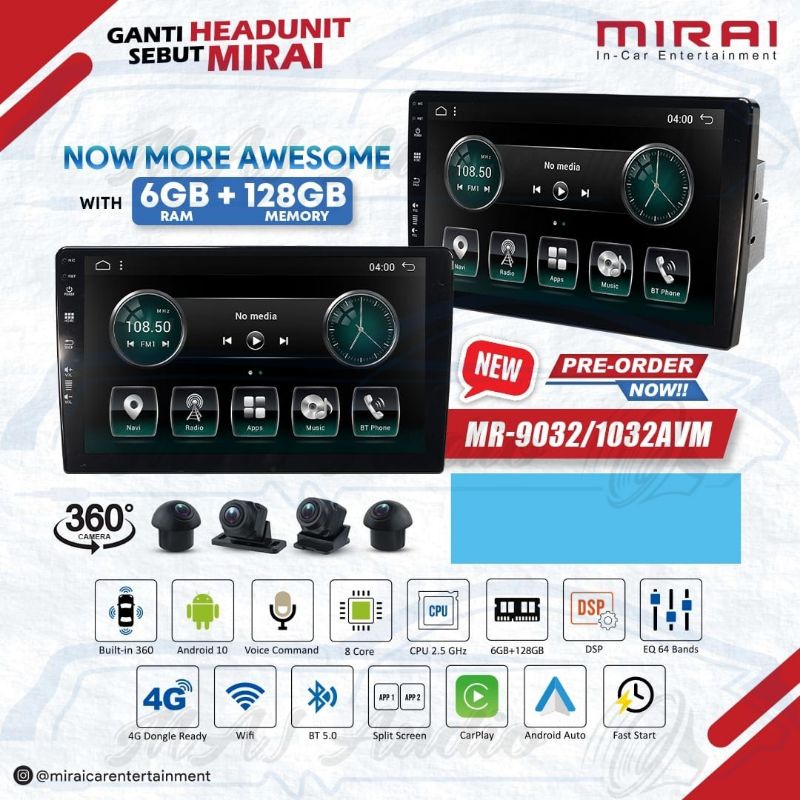 Head Unit Android Mirai MR-9032 / MR-1032 AVM Ram 6/128 GB + Kamera 360°