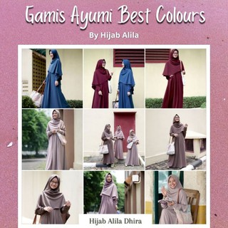 Gamis Ayumi Best Colours by Hijab Alila | Shopee Indonesia