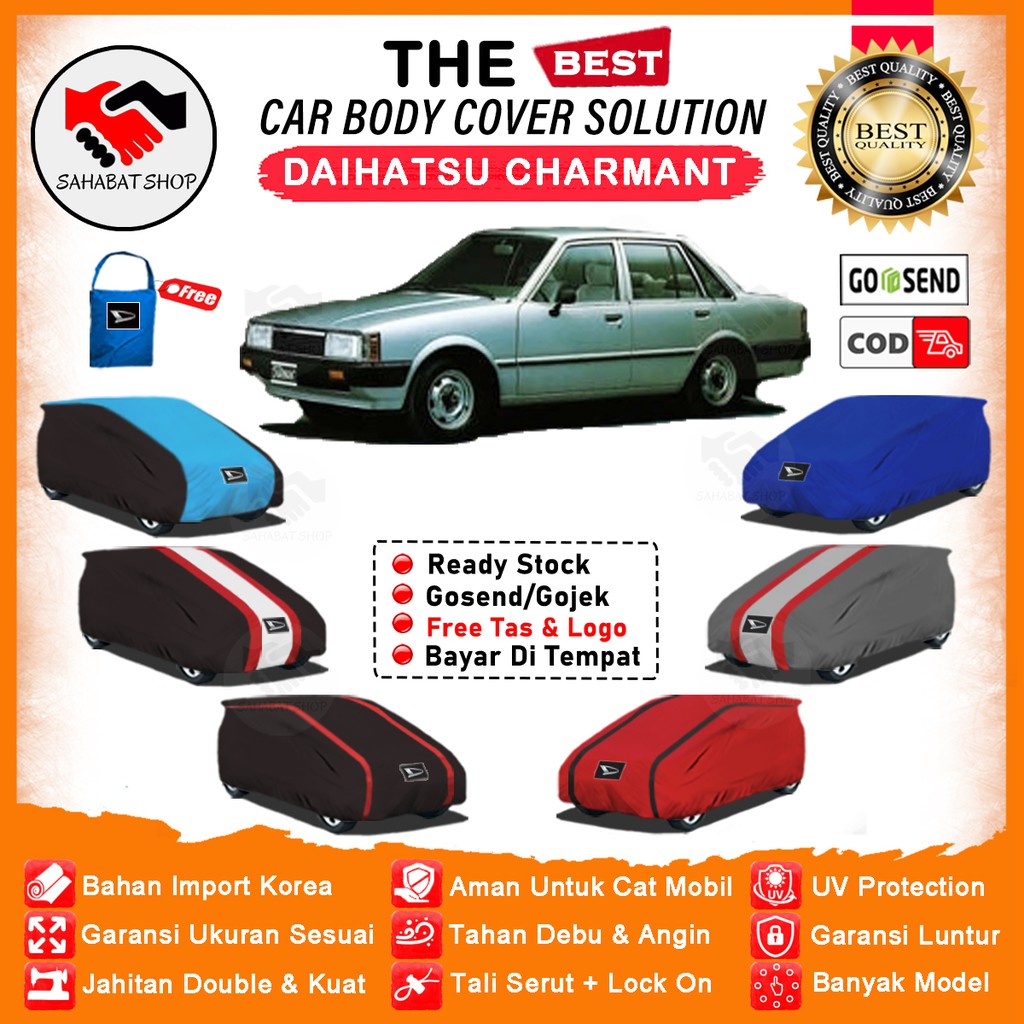 Sahabat Body Cover Mobil Charmant / Sarung Penutup Daihatsu Charmant Outdoor / Selimut Pelindung Mantel Tutup Kerudung Pembungkus Jas Mantol Kerodong Kelambu Tutupan Bungkus Mobil Sedan Charmant Waterproof Anti Air Model Orange
