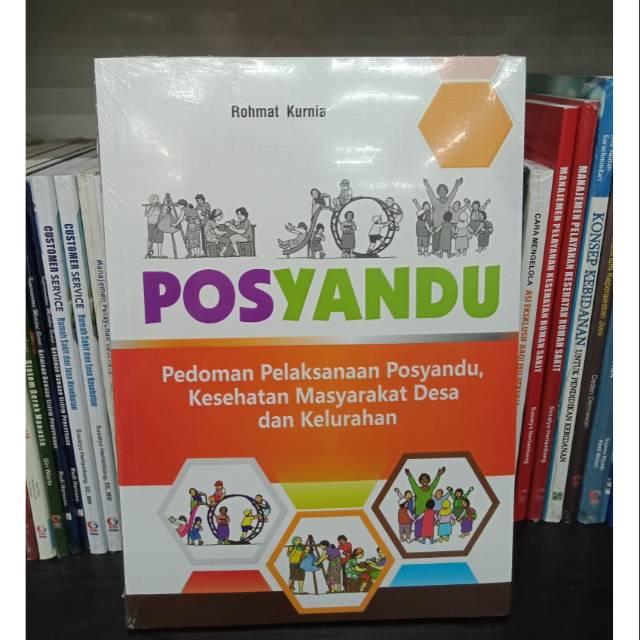 Jual Buku Posyandu Pedoman Pelaksanaan Posyandu Kesehatan Masyarakat