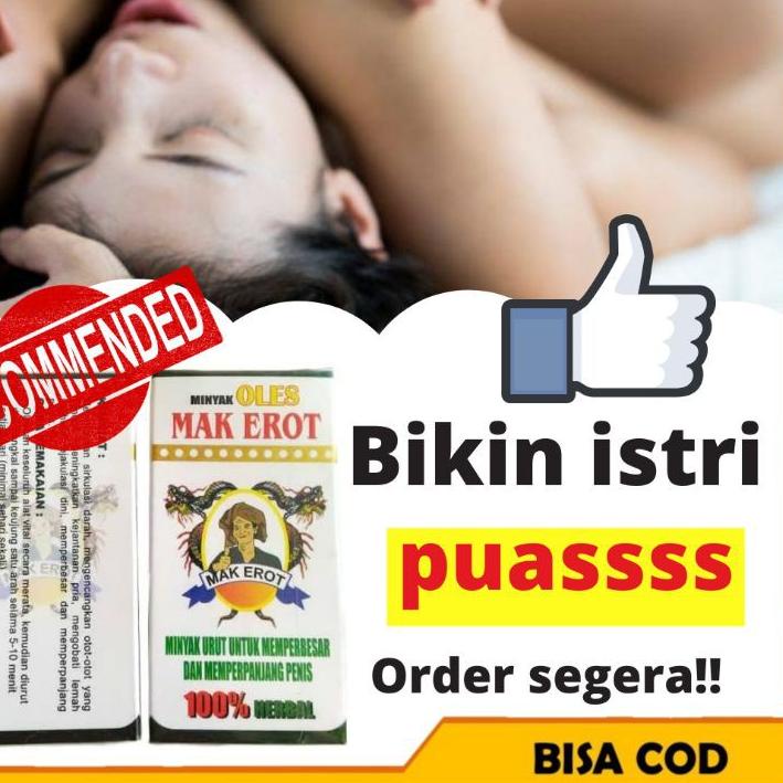 MINYAK URUT MAK EROT BIKIN PANJAAANG