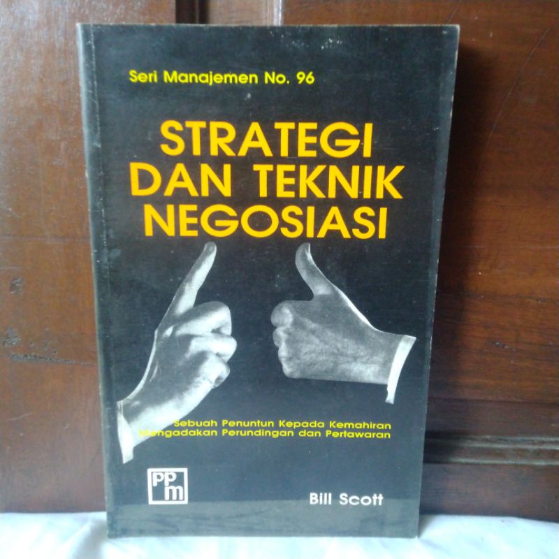 Jual Strategi Dan Teknik Negoisasi Oleh Bill Scott Shopee Indonesia 5695