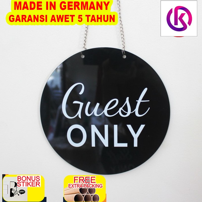 

Promo Sign Guest Only | Sign Akrilik Printed | Sign Board Guest Only