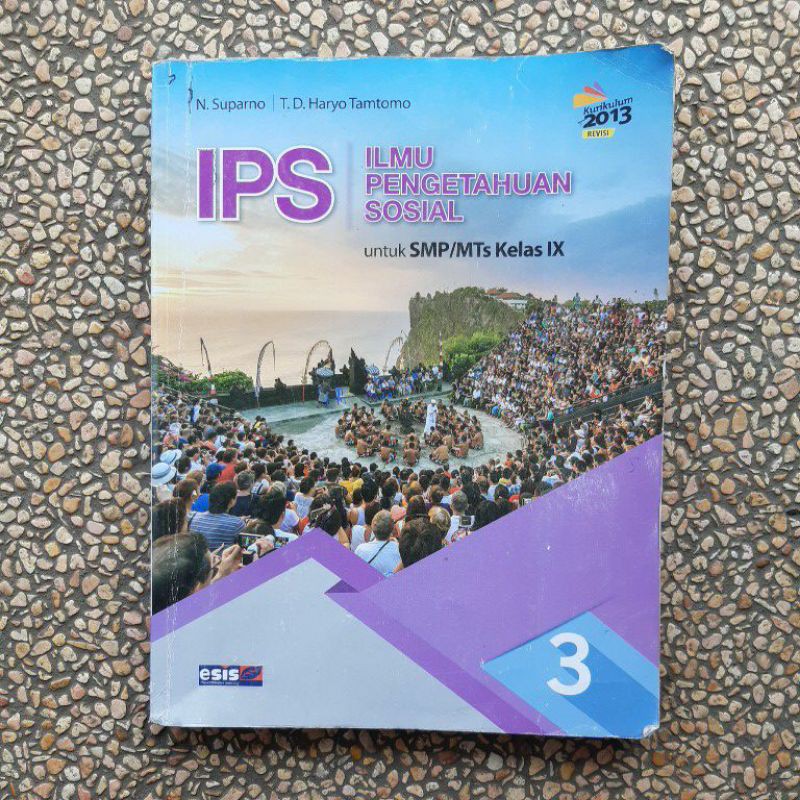 buku IPS. Ilmu Pengetahuan Sosial smp kls 7.8.9 revisi kurikulum 13. Esis-Ips 9