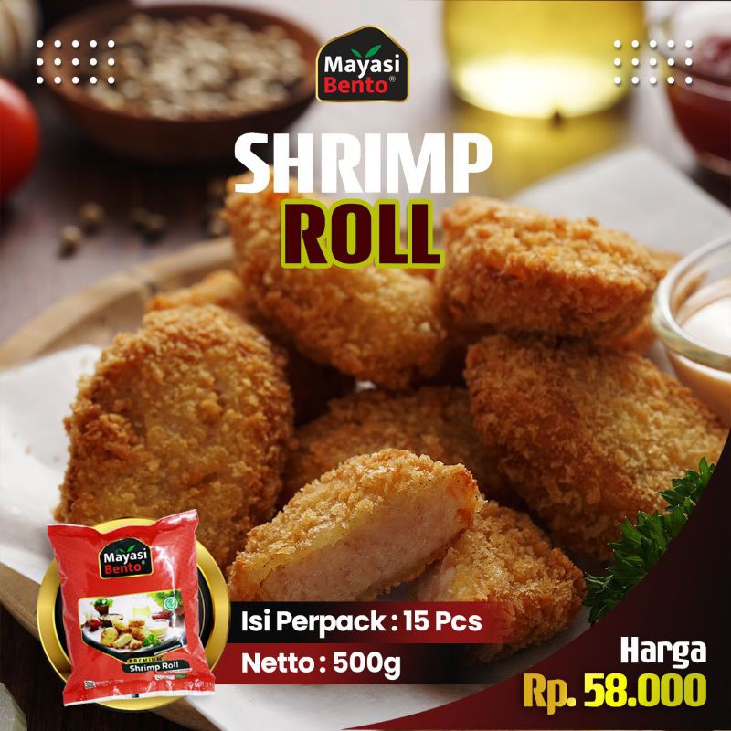 

Shrimp Roll Udang Mayasi Bento / Frozen Food / 15 pcs 500 gram / Halal MUI BPOM