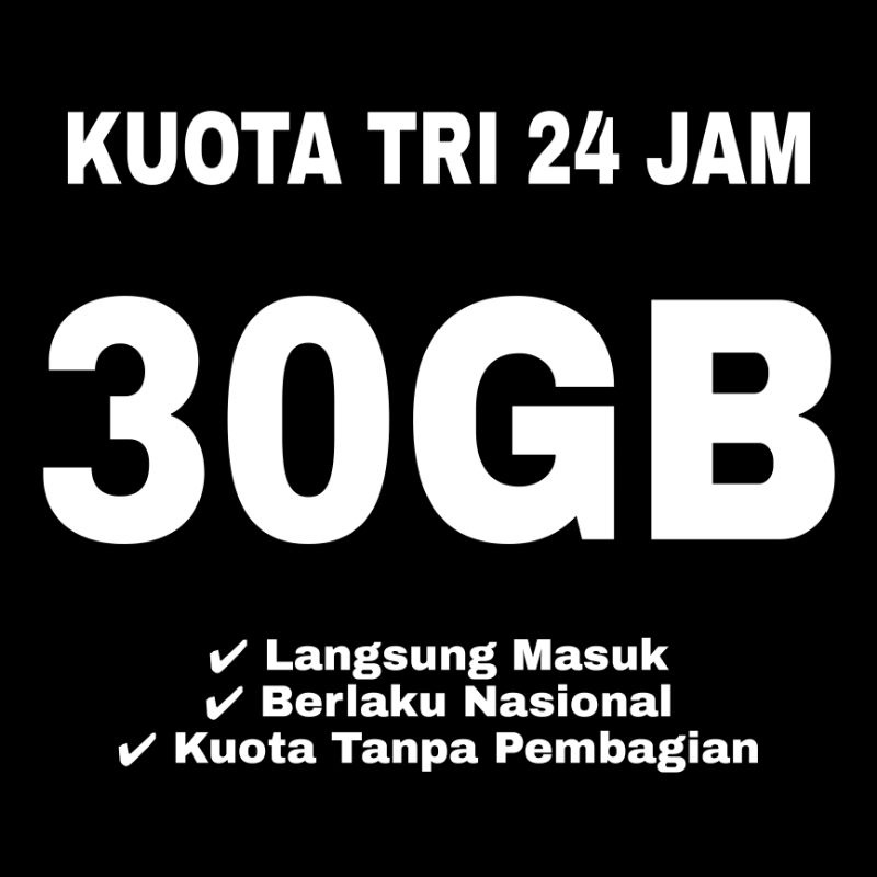 PAKET DATA TRI 24 JAM 33GB 25GB 10GB 45GB 26GB 20GB